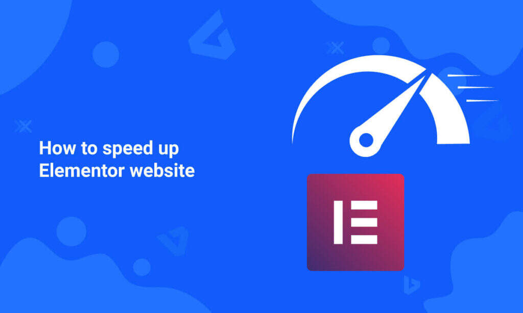 How to fix Elementor slow loading problem? illustrations