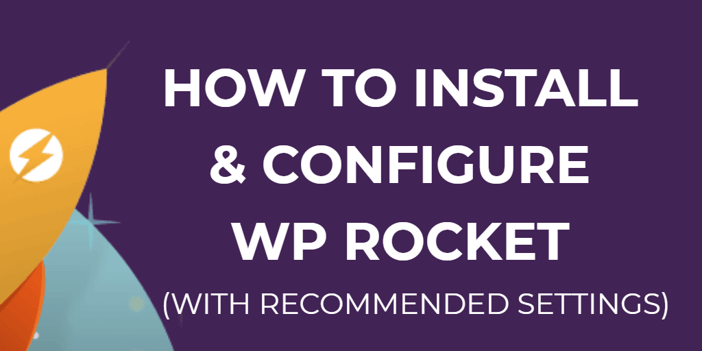 WordPress cache plug-in WP ROCKET configuration tutorial illustration