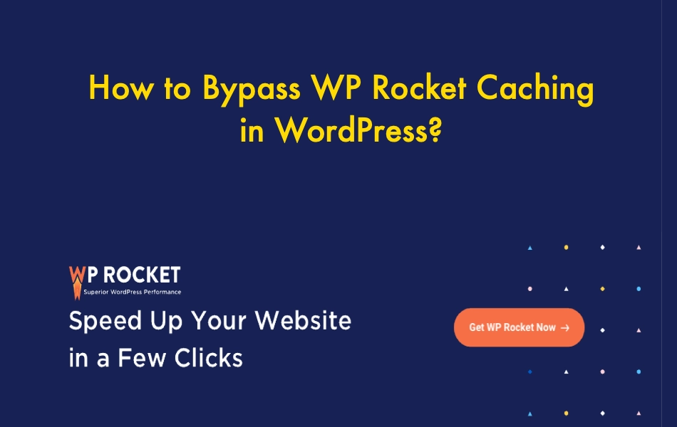 How do I bypass the WP Rocket cache in WordPress? Illustration